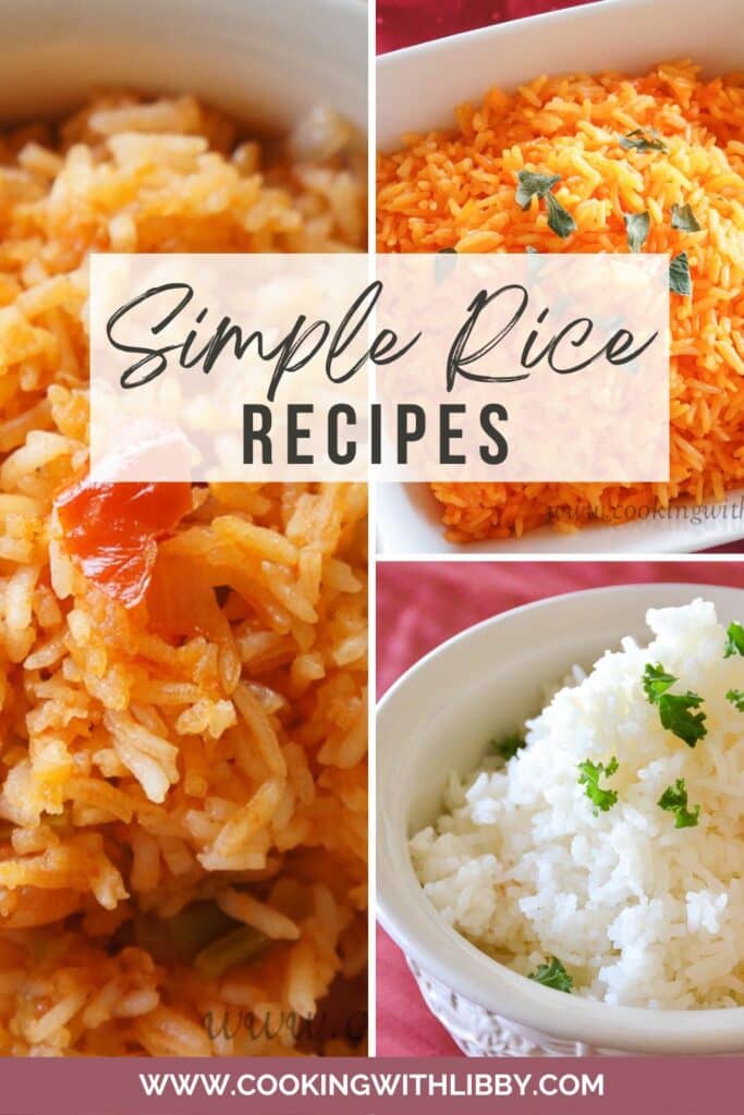 Simple Rice Recipes Cooking With Libby