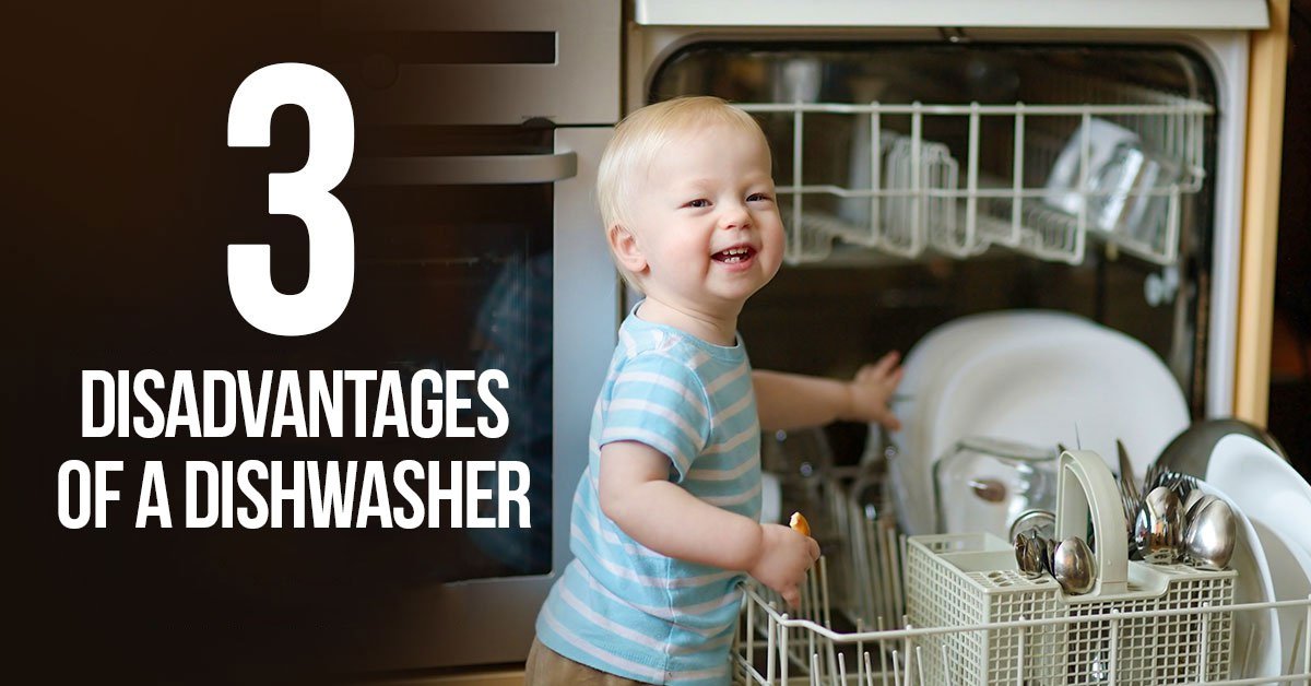 Advantages and Disadvantages of Using a Dishwasher Cook It