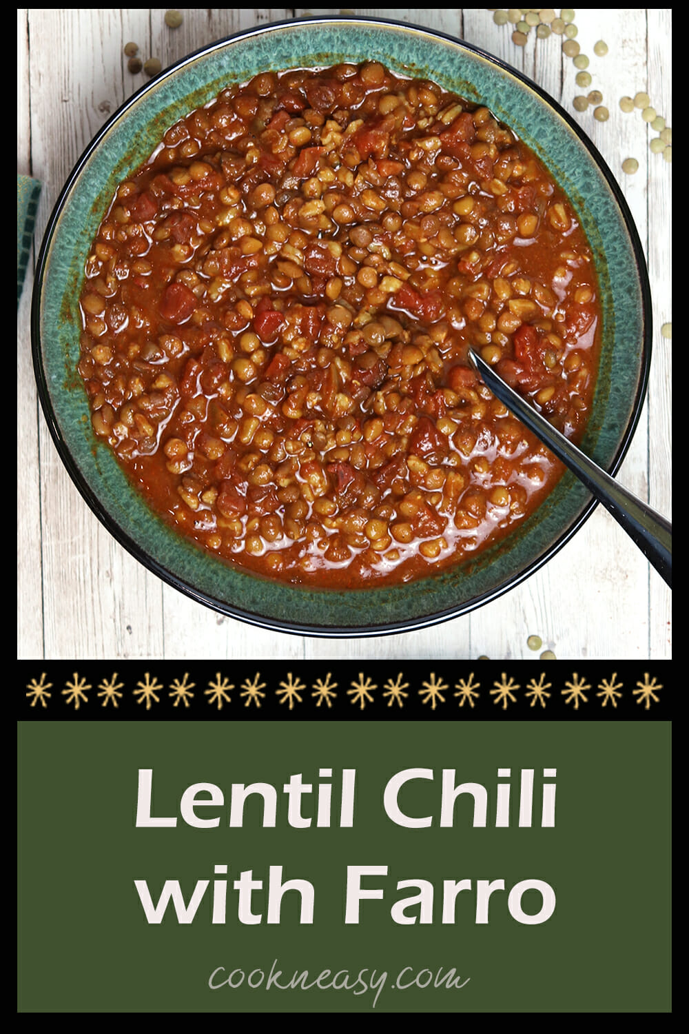 Lentil Chili with Farro Instant Pot Plant Based Recipes for