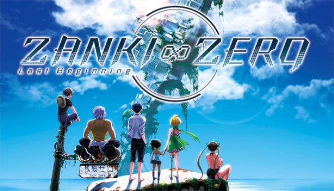 Zanki Zero: Last Beginning Free Download