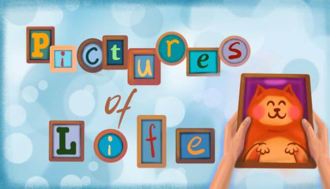 Pictures of Life Free Download