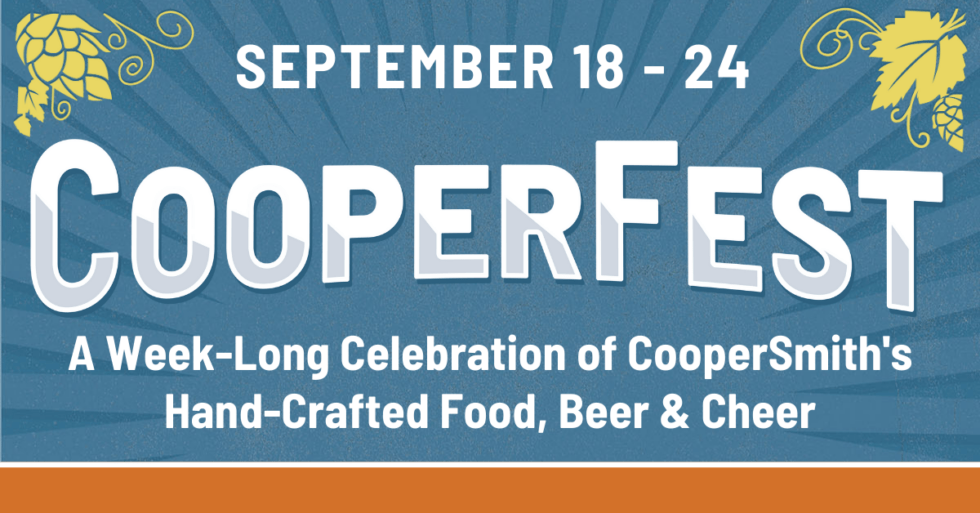 CooperSmith's Pub & Brewing Presents CooperFest 2023 A WeekLong