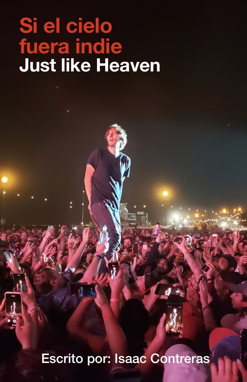 just like heaven festival 2023 Conociendo el festival Just Like Heaven Coordenadas