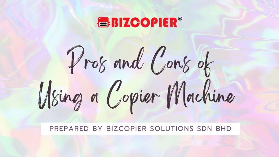 Pros and Cons of Using a Copier Machine Ricoh Color MFP/Photocopier