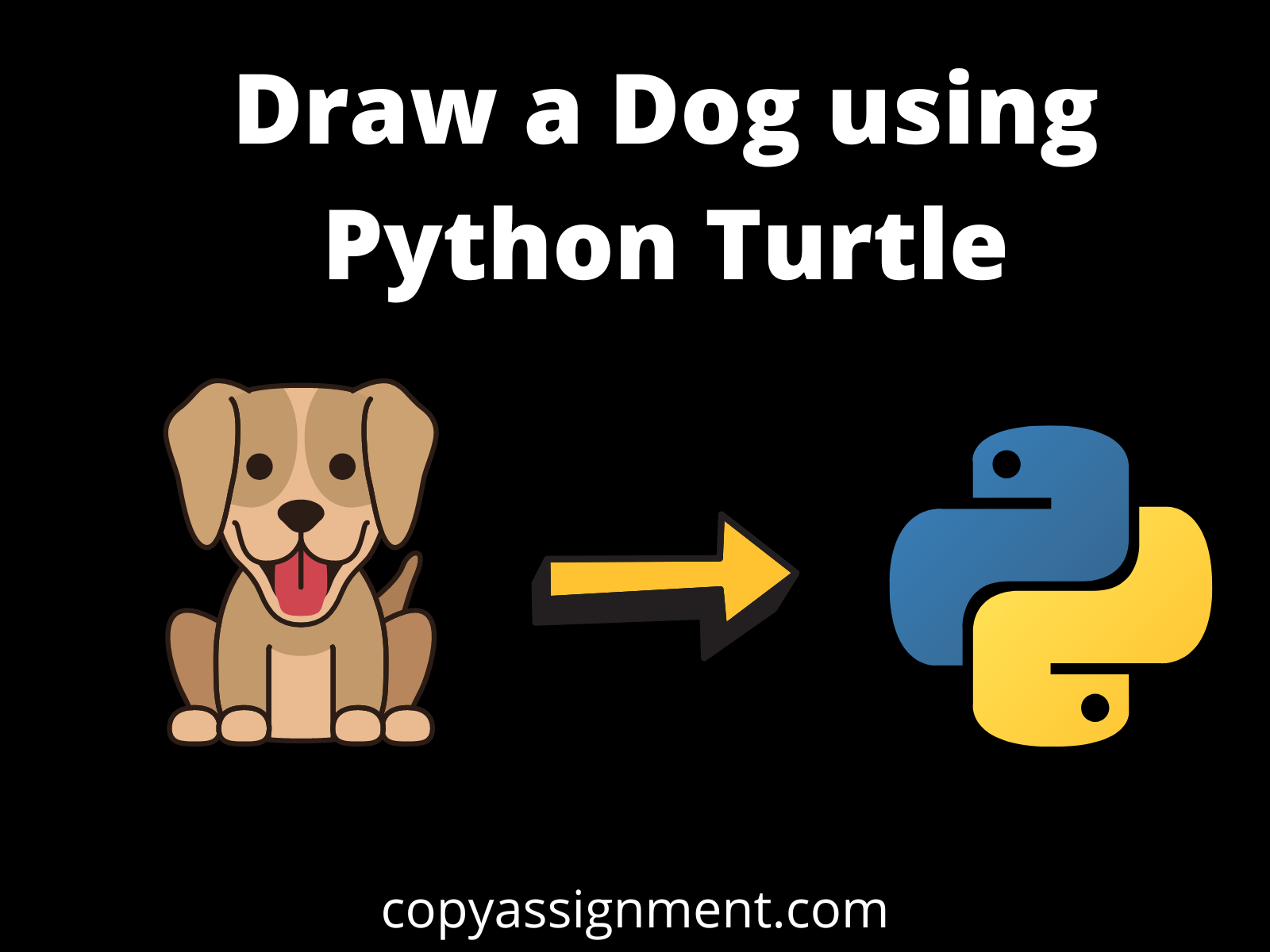 Draw A Dog Using Python Turtle CopyAssignment