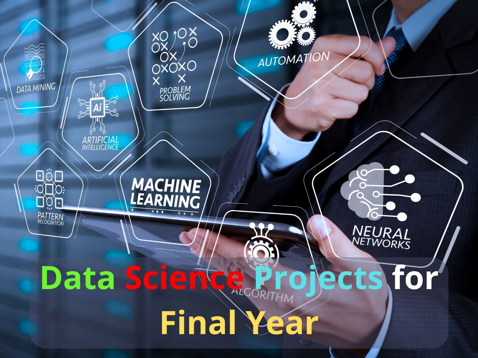 Data Science Projects for Final Year CopyAssignment