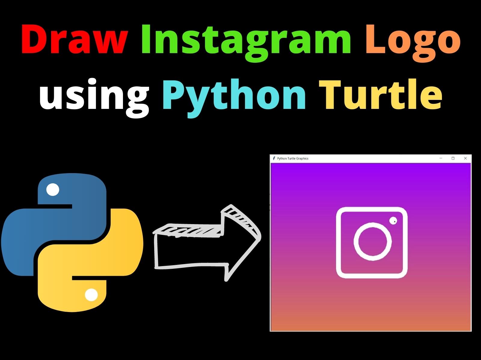 Draw Instagram Logo Using Python Turtle CopyAssignment