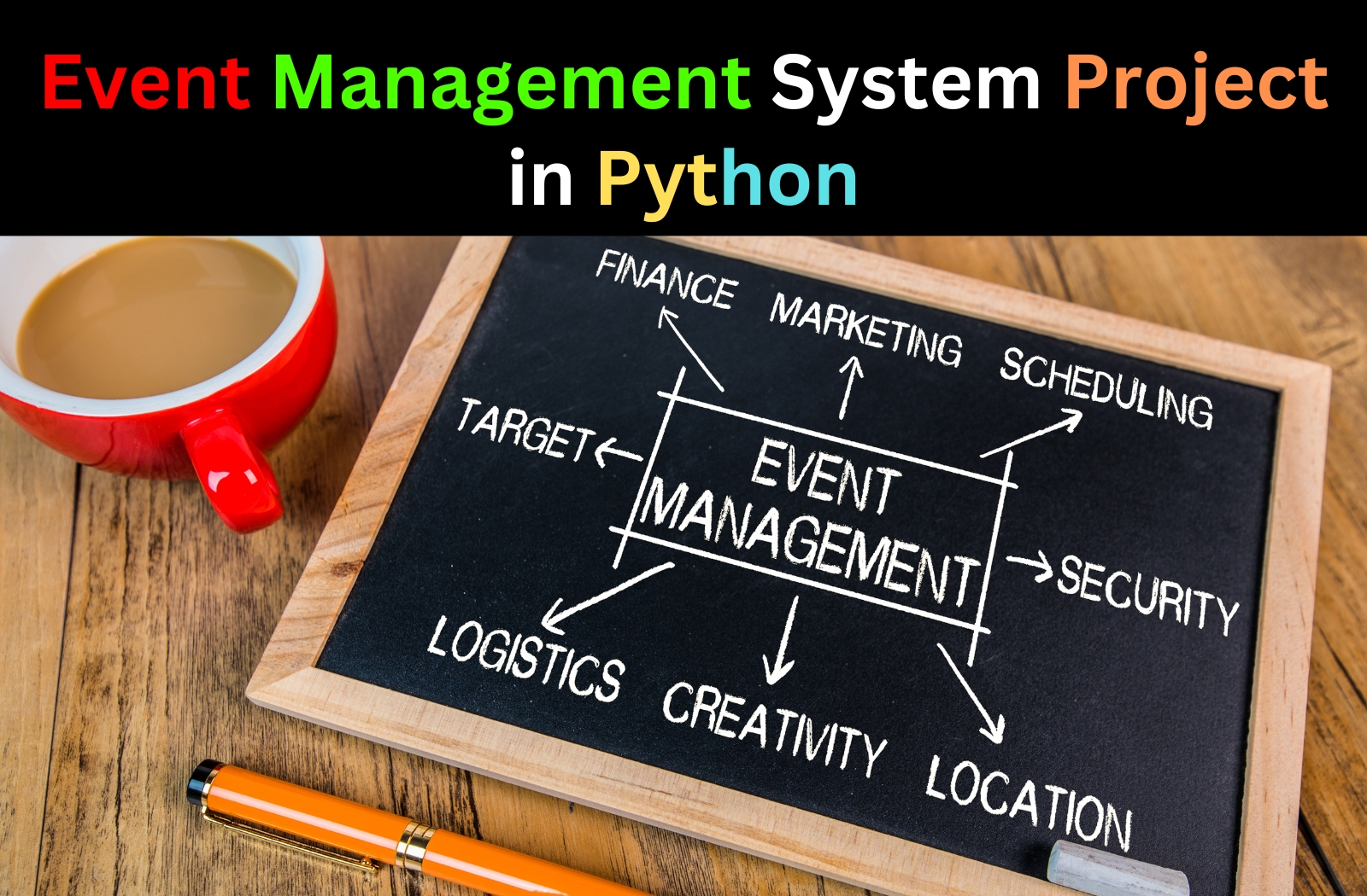 Event Management System Project In Python CopyAssignment