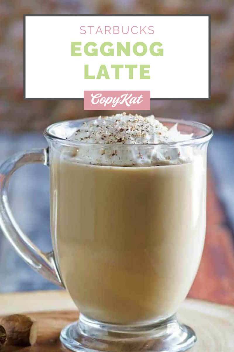 Starbucks Eggnog Latte Recipe CopyKat Recipes
