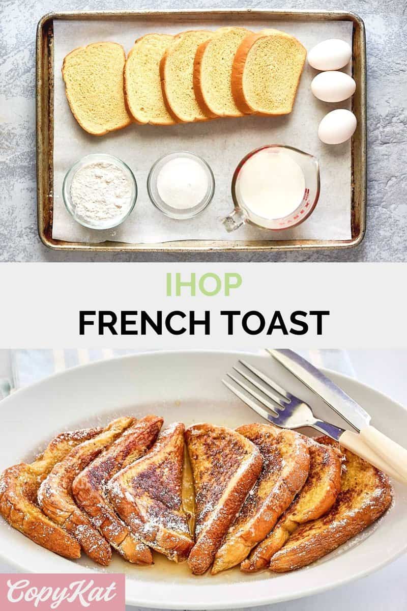 Best IHOP French Toast Recipe CopyKat Recipes