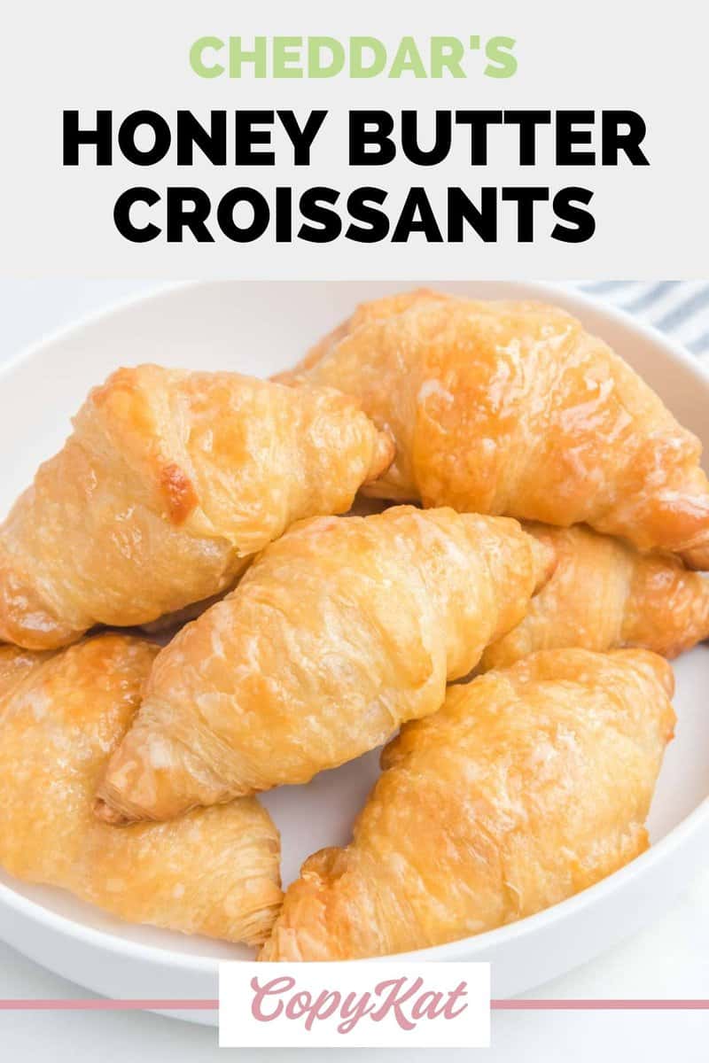 Copycat Cheddars Honey Butter Croissants Recipe