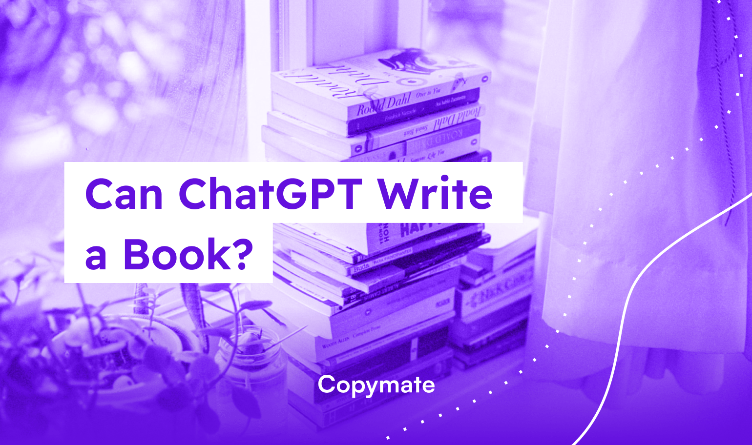 Can ChatGPT Write a Book? Copymate