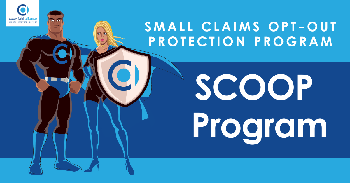 About the SCOOP Program Copyright Alliance