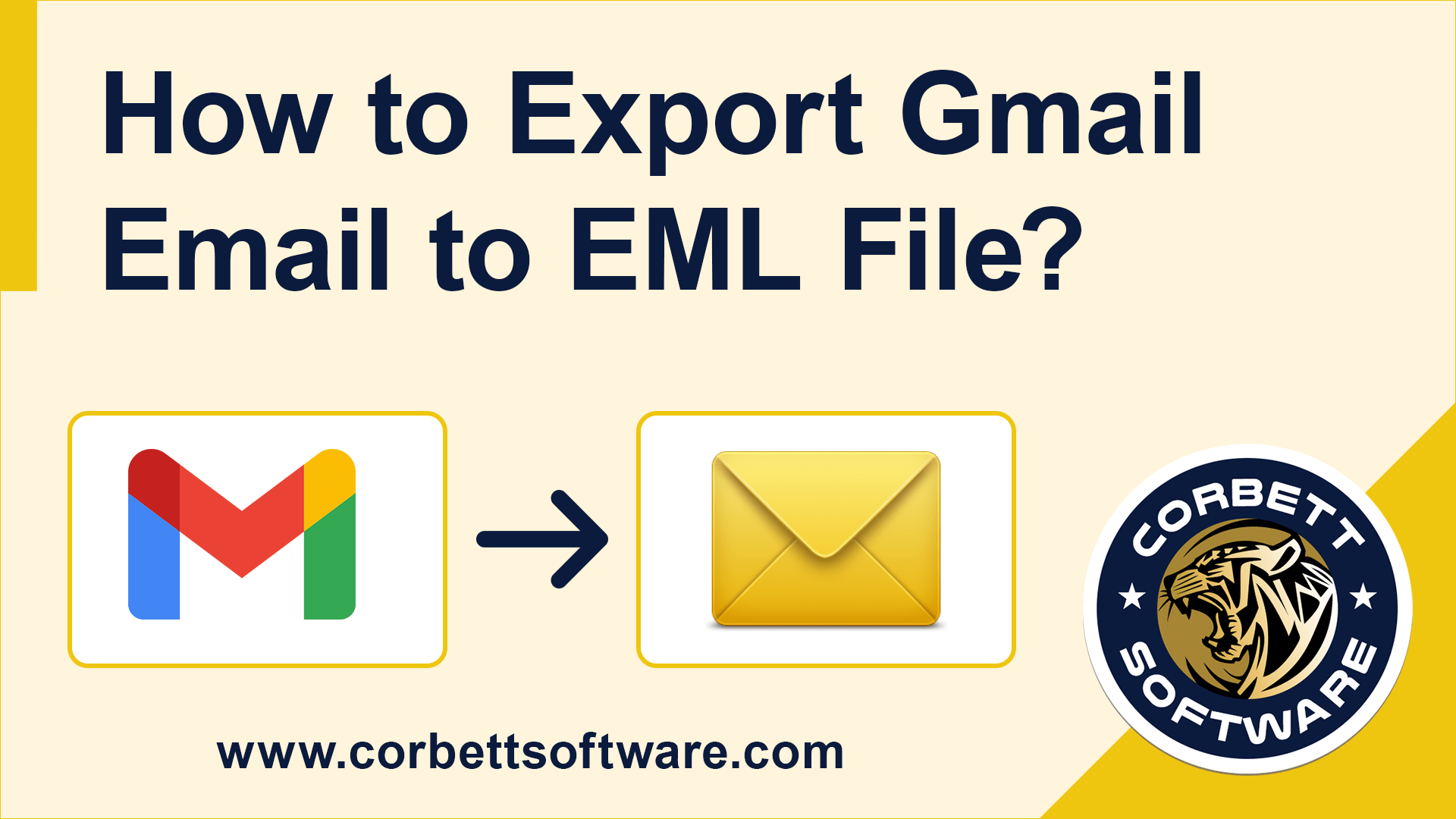 How to Export Gmail Email to EML Format? 3 Verified Solutions
