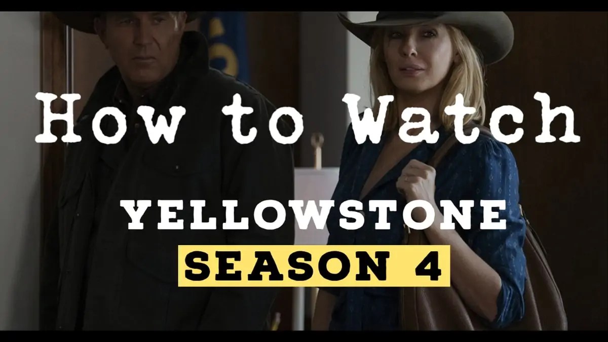How To Watch Yellowstone Season 4 Free Without Cable