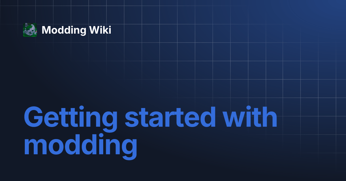 Getting started with modding Modding Wiki
