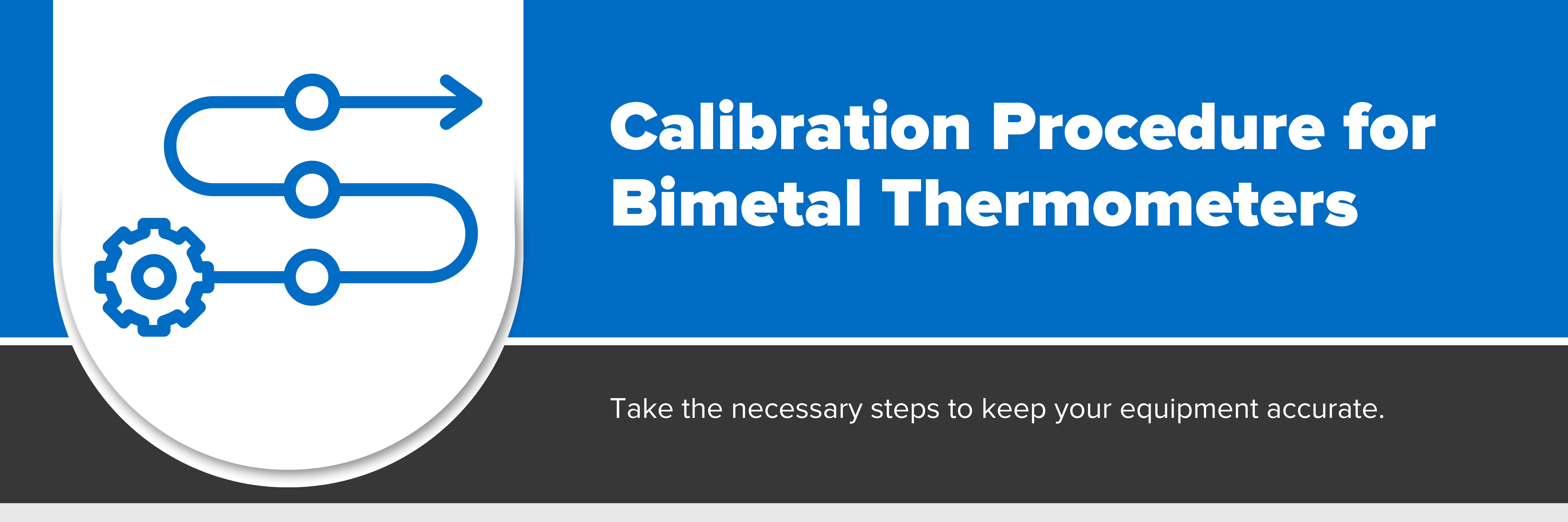 How To Calibrate A Bimetal Thermometer Instrumart