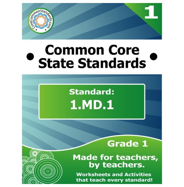 1.MD.1 First Grade Common Core Bundle Worksheets, Activities, Assessments
