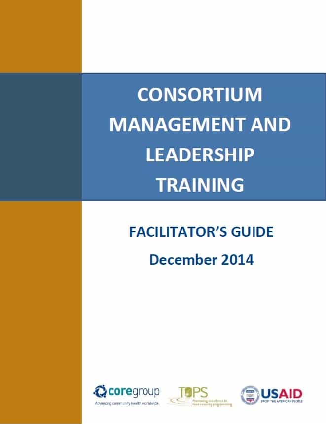 Consortium Management and Leadership Training Facilitator’s Guide