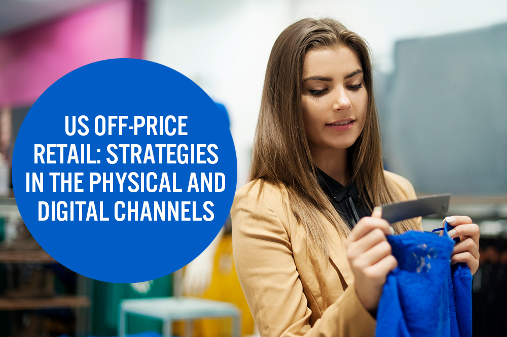 US OffPrice Retail Strategies in the Physical and Digital Channels