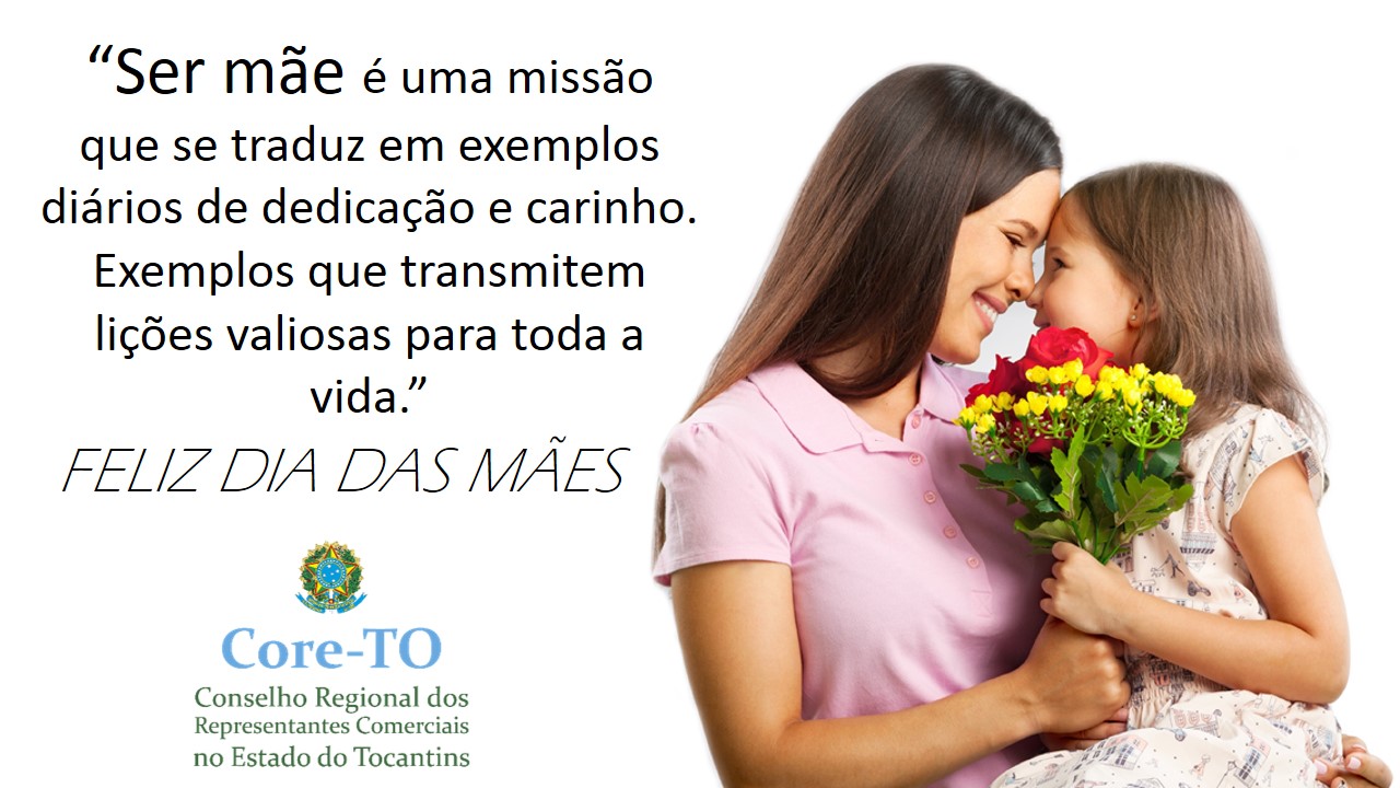 Homenagem ao Dia das Mães CORETO Conselho Regional dos