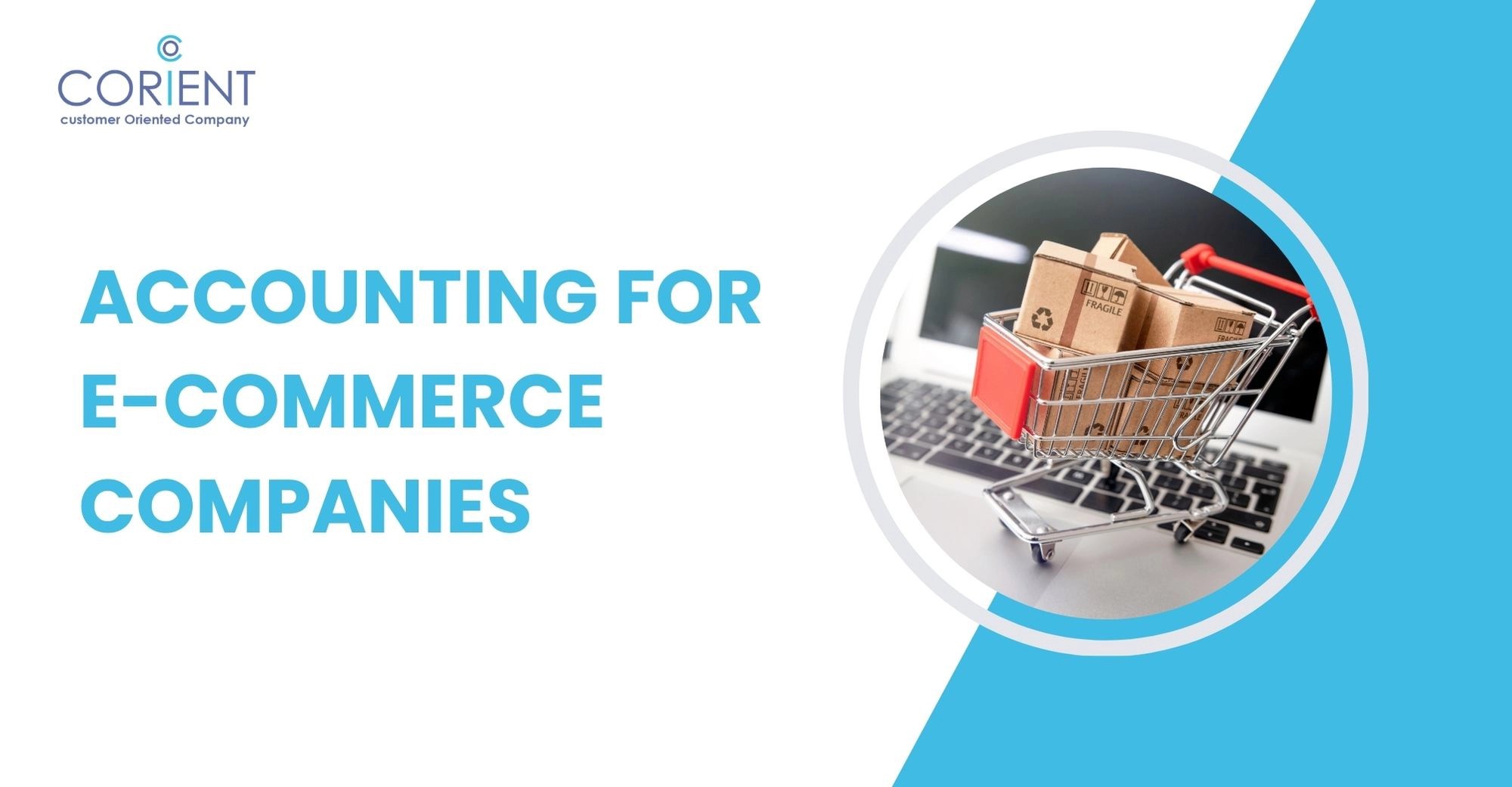Accounting For E commerce Companies Corientbs
