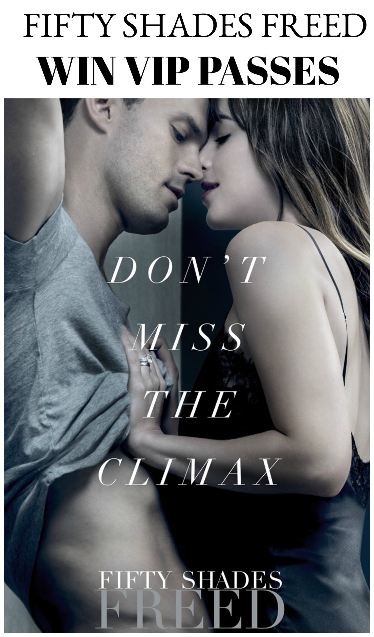 50 Shades Freed VIP Passes Giveaway! Corinna B's World