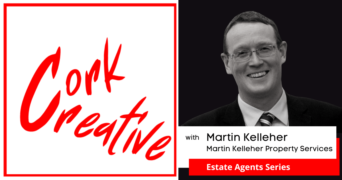Martin Kelleher Estate Agent Cork Creative