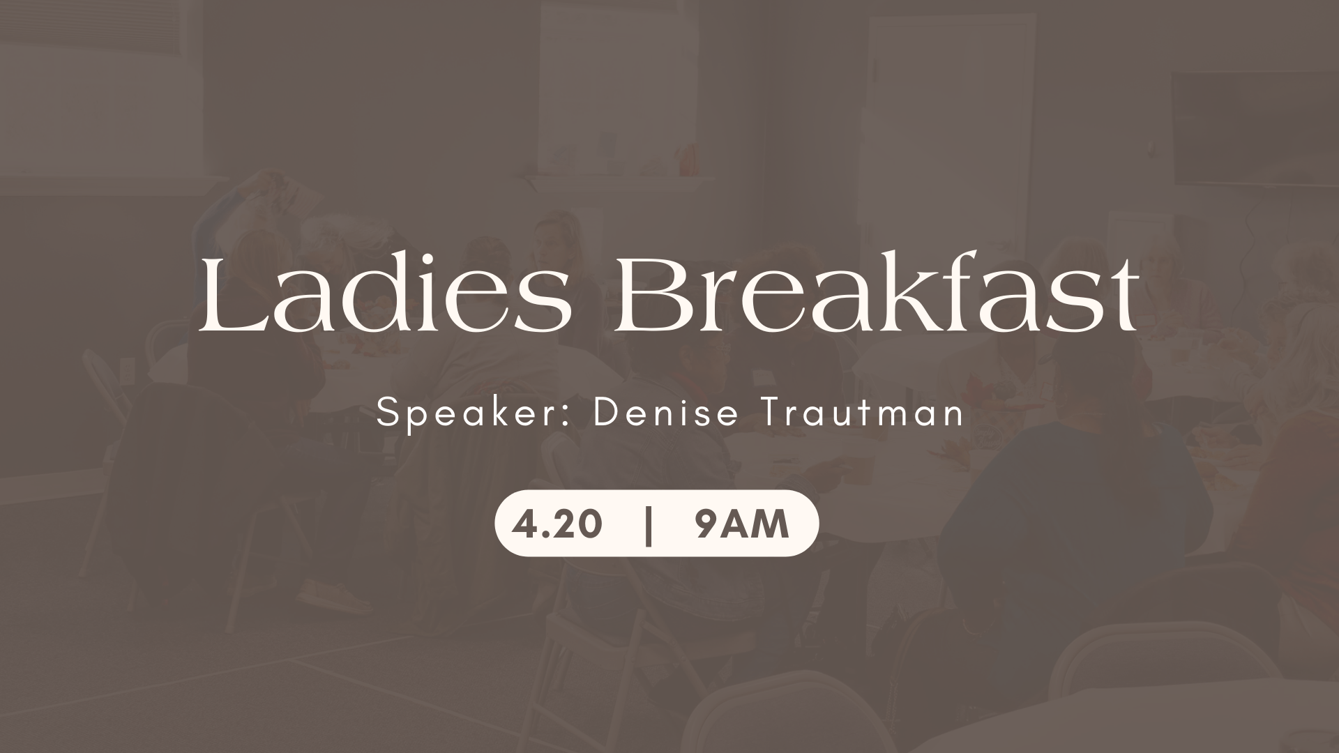 Ladies Breakfast Cornerstone Community Church