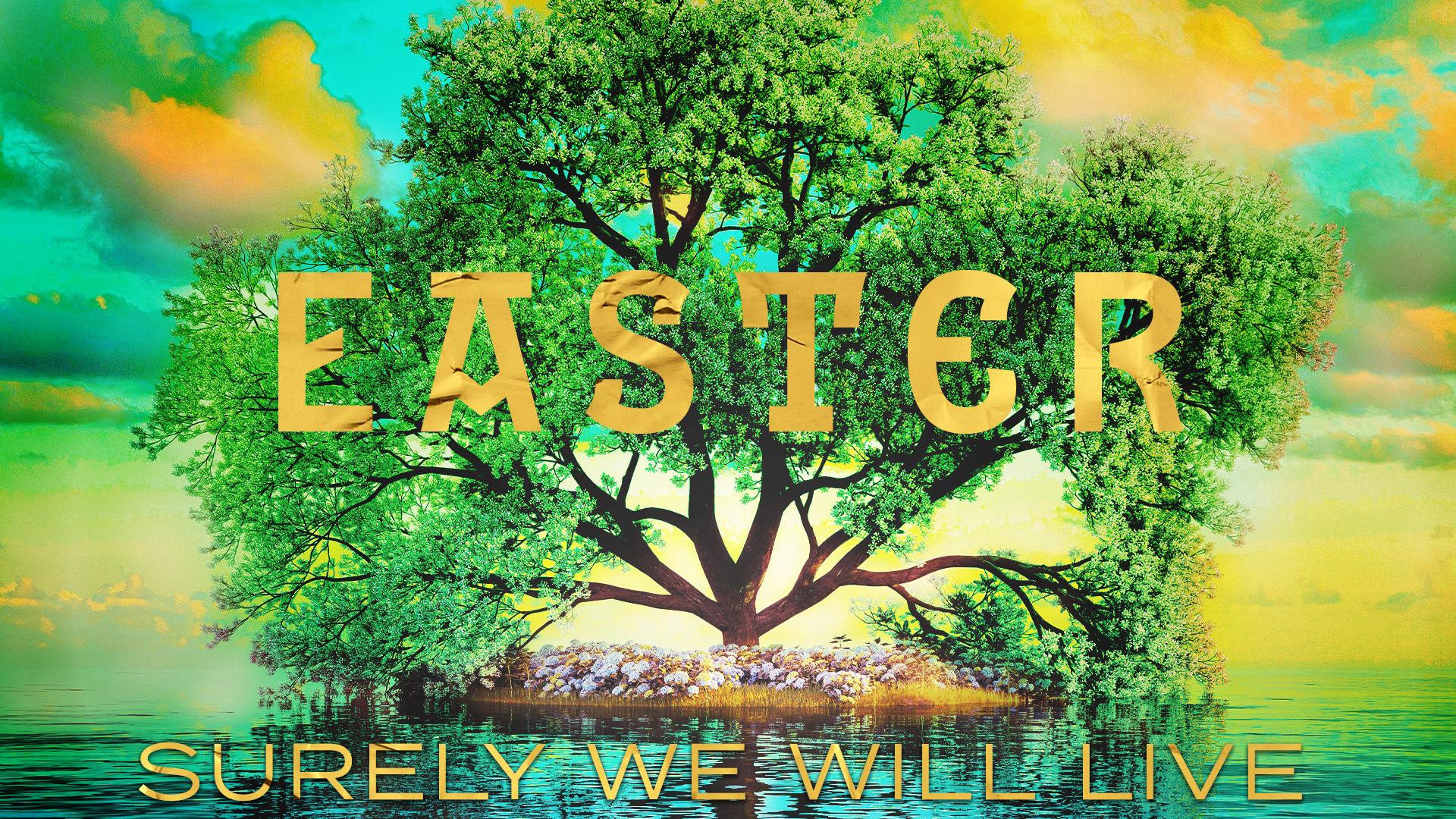 Easter Sunday Service Cornerstone Community Church