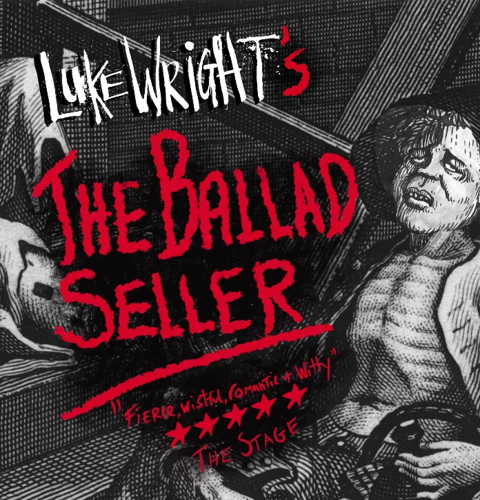The Ballad Seller Luke Wright — Cornwall 365 What's On