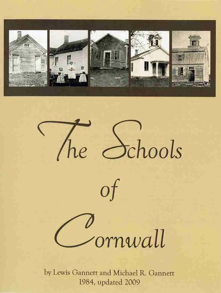The Schools of Cornwall Cornwall Historical Society