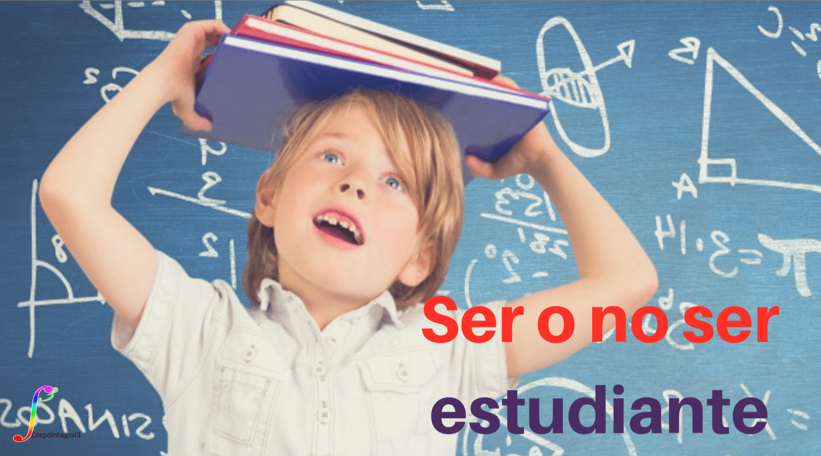 Ser o no ser estudiante Corpointegral3