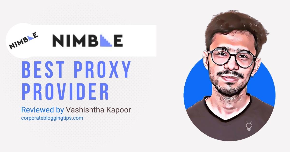 Nimble Proxies Review 2023 Best  Data Collection Proxy Browser