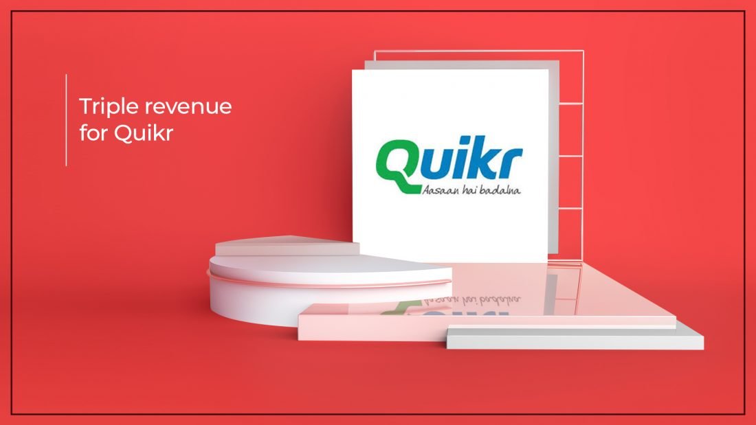 Quickr Triples its Real Estate Revenue