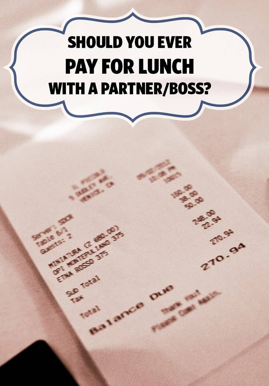 Lunch with Partners Who Picks up the Tab?