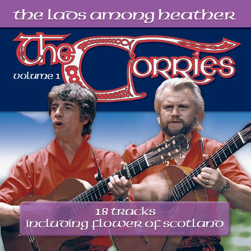 The Lads Among Heather Volume 1 CD The Corries Official site