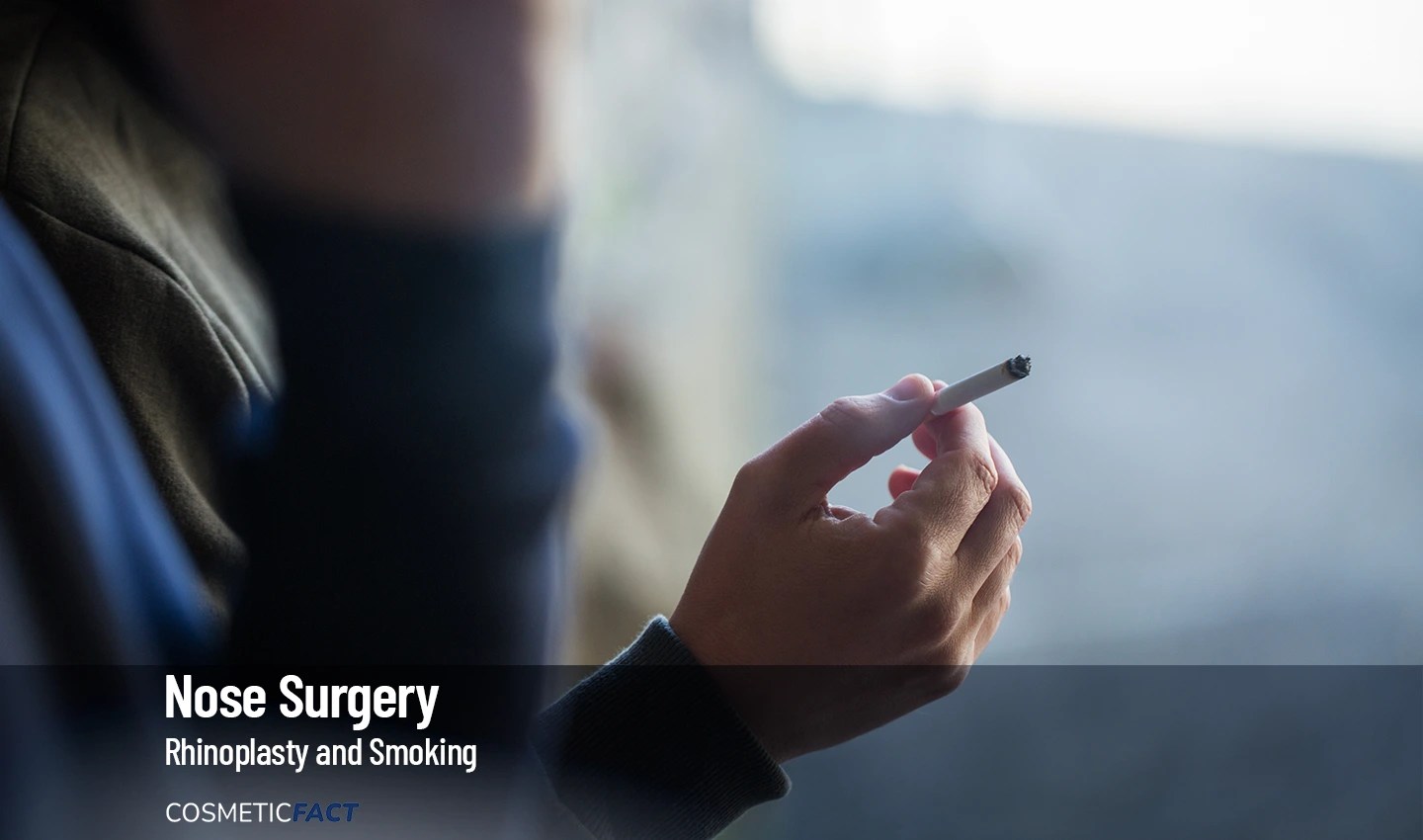 Rhinoplasty and Smoking Risks, Effects,