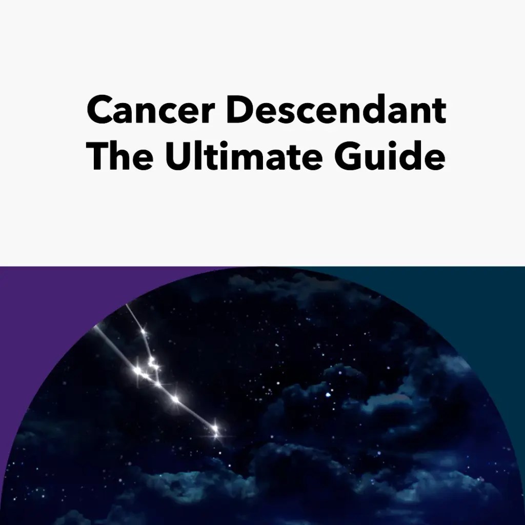 Cancer Descendant The Ultimate Guide Updated 2024