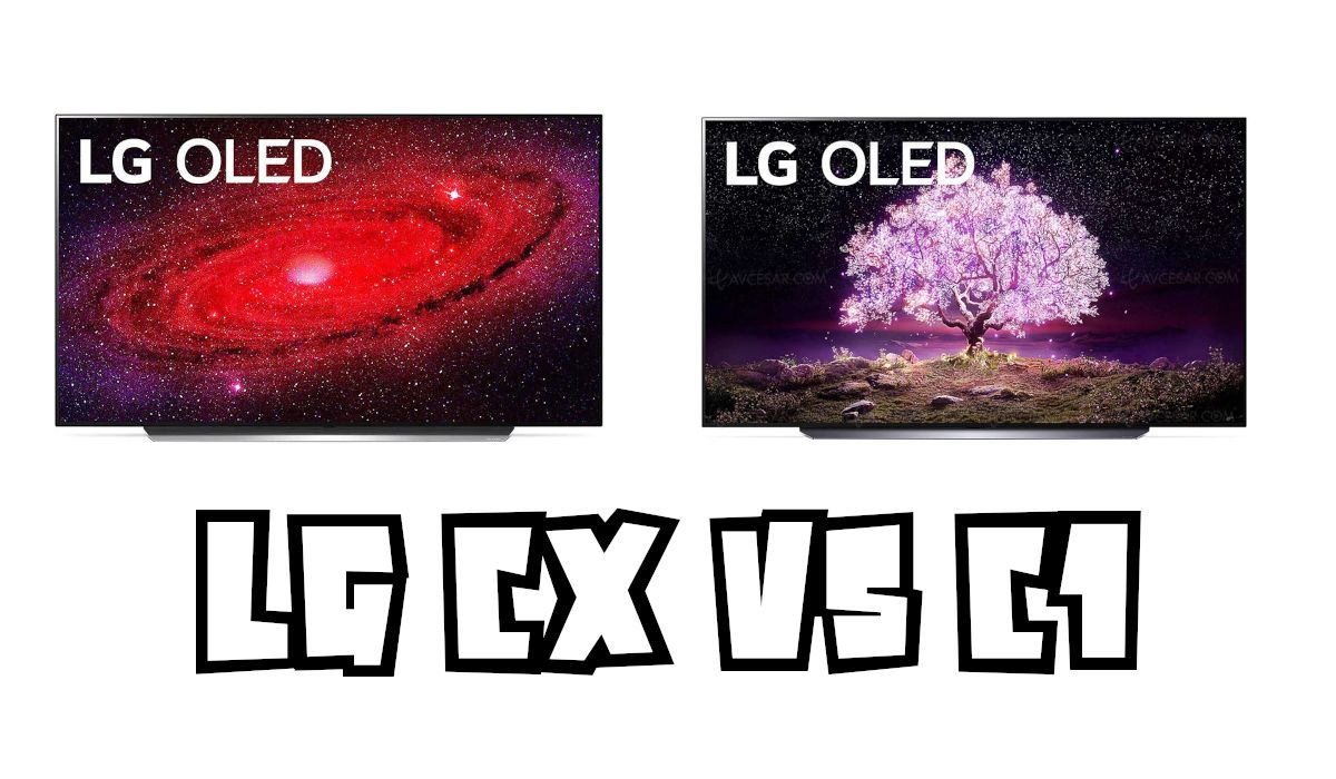 LG CX vs C1 OLED comparatif et différences des TV LG CosmoGames