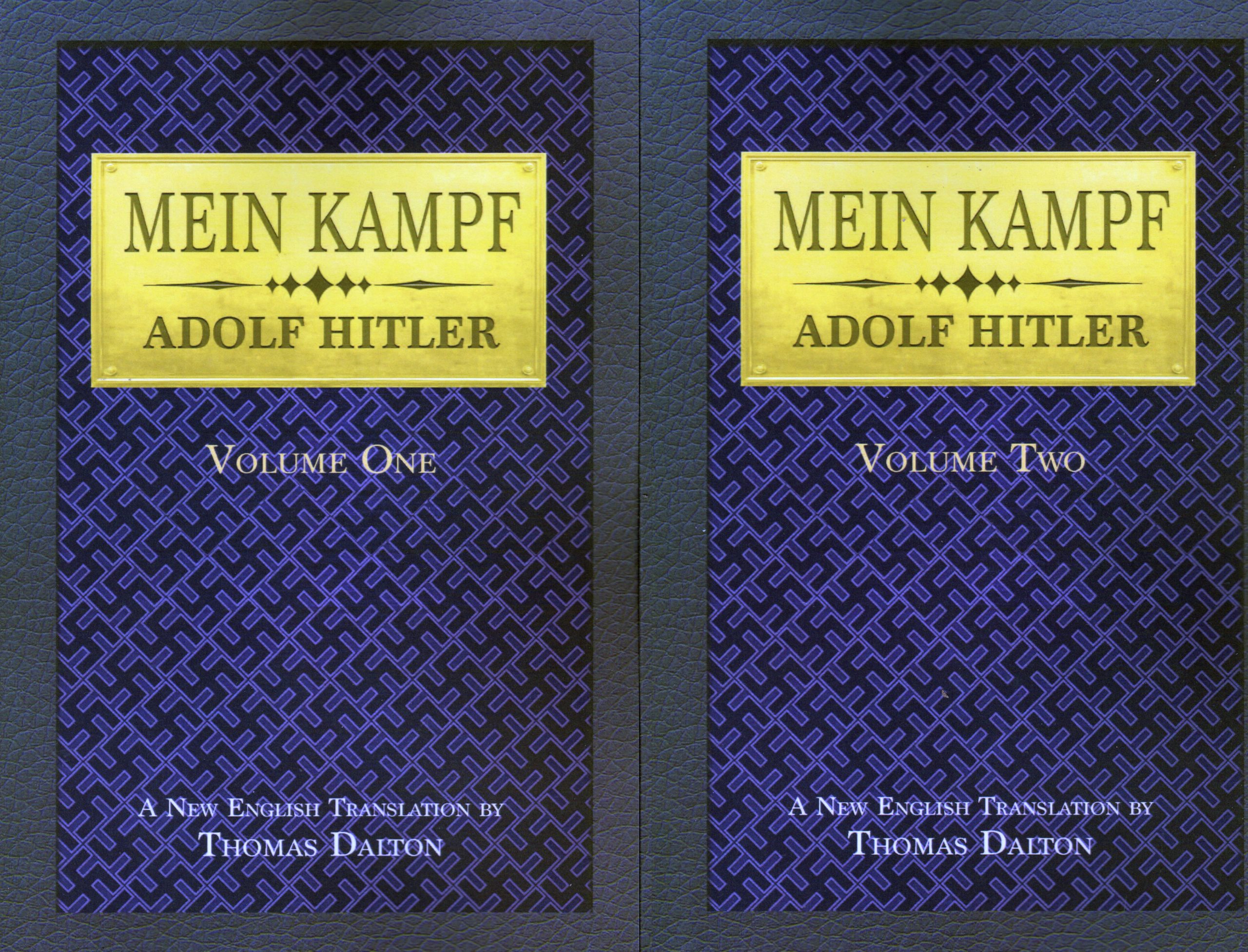 Mein Kampf (volume 1 and 2) by Adolf Hitler translated by Thomas