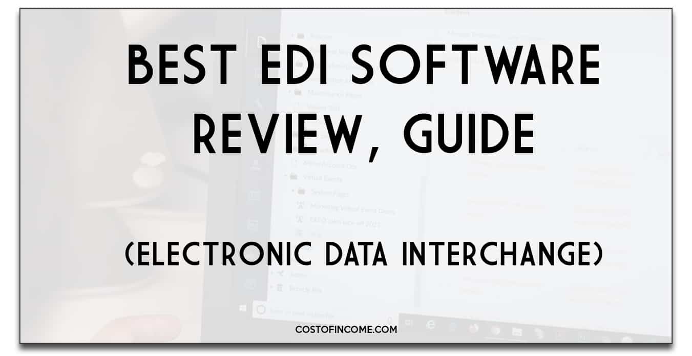 EDI Software For Small Business, 2022 Cost Of