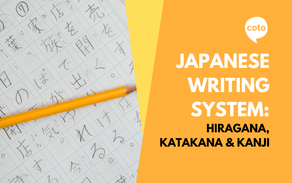 Japanese Writing System Kanji, Hiragana, and Katakana Explained