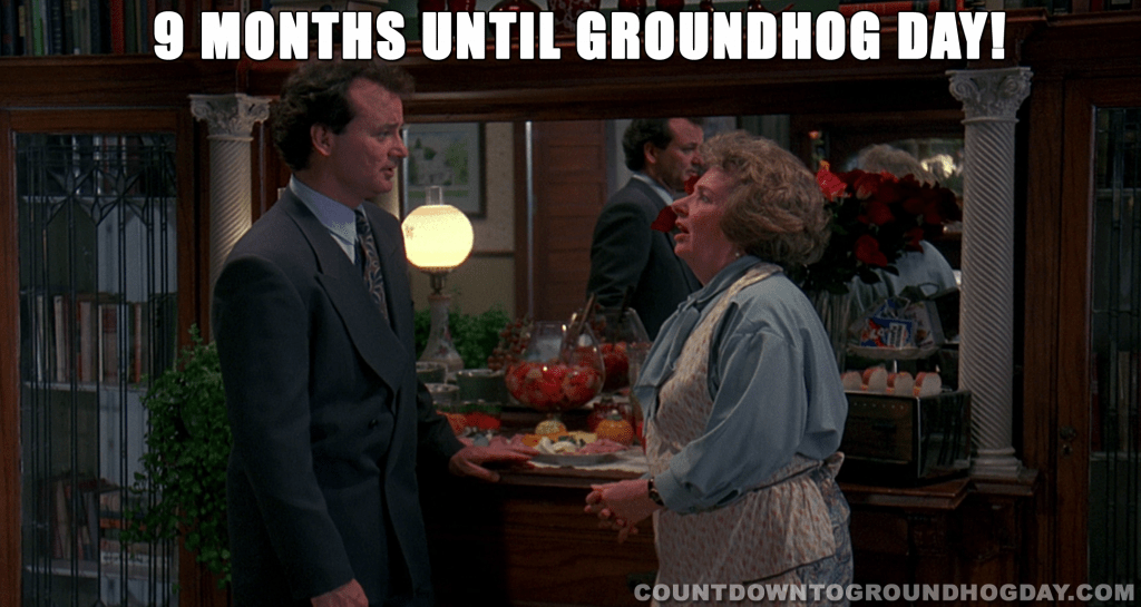 9 months until Groundhog Day 2022! Countdown to