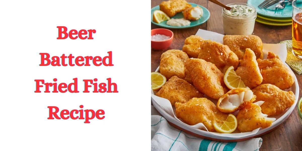 Delicious Beer Batter Fish Fry Recipe