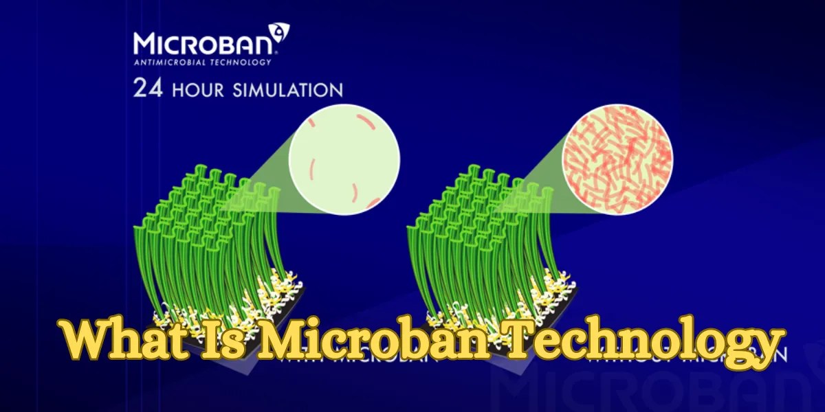 Microban Technology Benefits, Uses, and How It Works