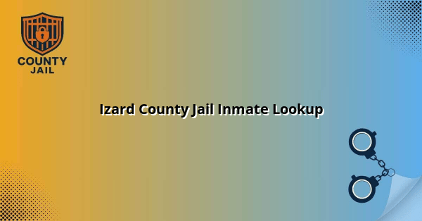 Izard County Jail Inmate Lookup