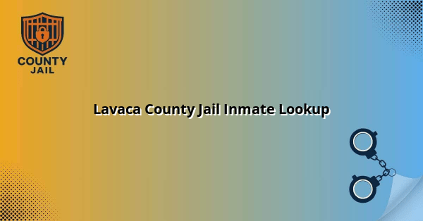 Lavaca County Jail Inmate Lookup