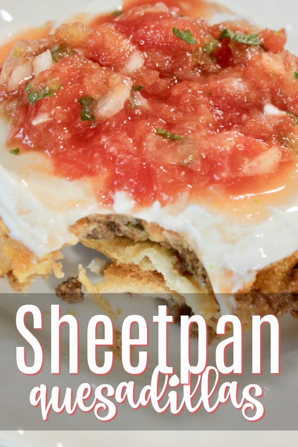 Sheet Pan Oven Quesadillas (2024)