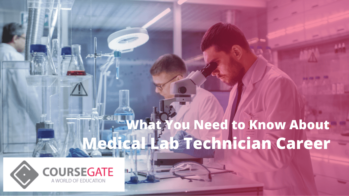 What You Need to Know About Medical Lab Technician Career Course Gate